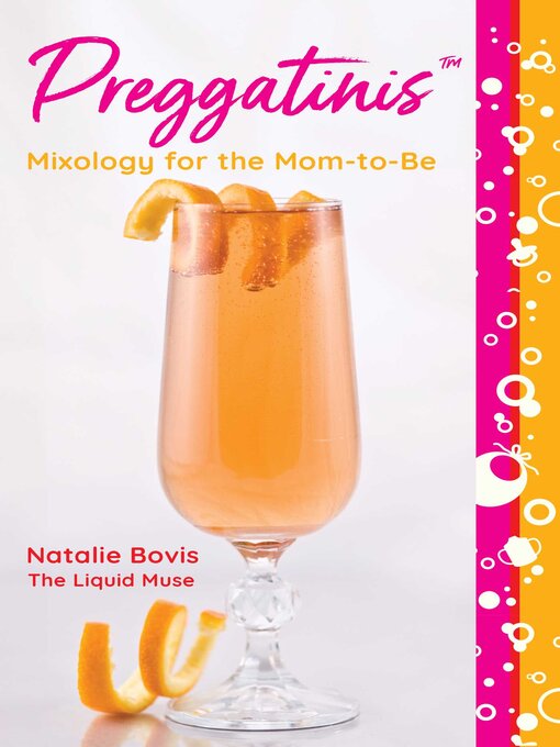 Title details for Preggatinis<sup>TM</sup> by Natalie Bovis - Available
